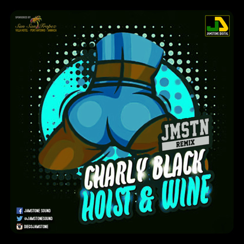 CHARLY BLACK - HOIST & WINE RMX
