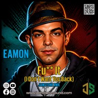 EAMON - FUCK IT RMX
