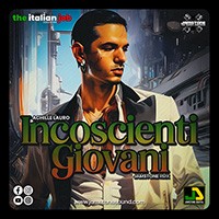 ACHILLE LAURO - INCOSCIENTI GIOVANI RMX