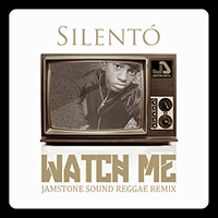 silento-watch_me.jpg